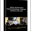 Mike McMahon – Professional Trader Series DVD Set