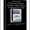 Joe Corona – Professional Options Trading College (Videos & Manuals 11.2 GB)