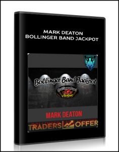 Mark Deaton – Bollinger Band Jackpot