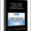 Swing Trading College 2013 – Weekend Session