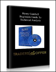 Henry Gambell - Beginners Guide To Technical Analysis
