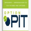 Optionpit - Introduction to Vix Futures and Options