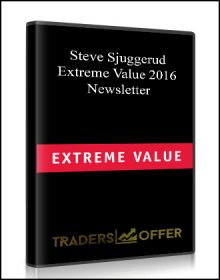 Steve Sjuggerud – Extreme Value 2016 Newsletter
