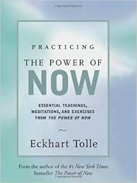 Eckhart Tolle – Practicing The Power of Now