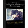 John Keppler - Market Profile Trading Strategies: Beyond the Basics