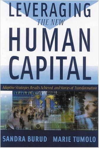 Sandra Burud, Marie Tumolo – Leveraging the New Human Capital