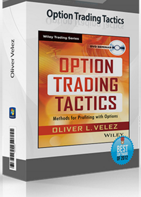 Oliver Velez – Option Trading Tactics