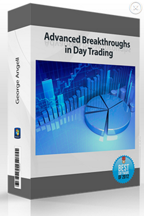 George Angell – Advanced Breakthroughs in Day Trading