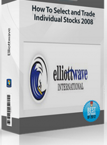 Elliottwave – How To Select and Trade Individual Stocks 2008