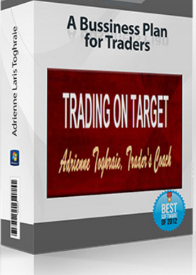 Adrienne Laris Toghraie – A Bussiness Plan for Traders