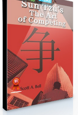 Scott A.Bell – Sun Tzu’s The Art of Competing
