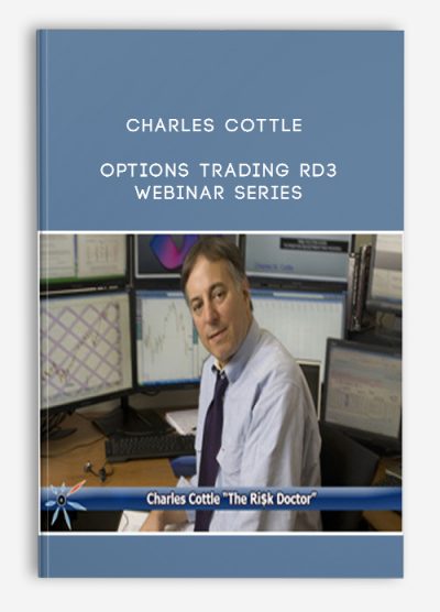 Charles Cottle (The Risk Doctor) – Options Trading RD3 Webinar Series