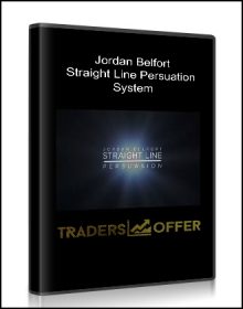 Jordan Belfort – Straight Line Persuation System