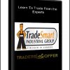 Learn To Trade From the Experts