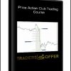 Price Action Club Trading Course