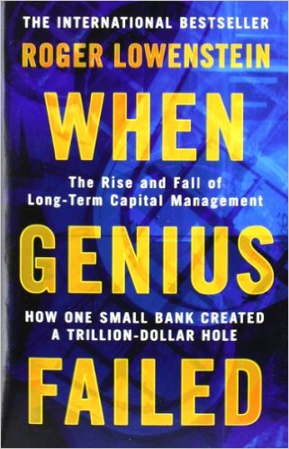 Roger Lowenstein – When Genius Failed