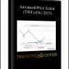 Advanced Price Action (TWE) (Oct 2013)