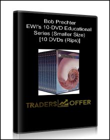 Bob Prechter - EWI's 10-DVD Educational Series (Smaller Size) [10 DVDs (Rips)]