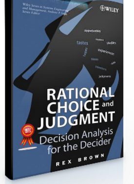 Rex Brown – Rational Choice and Judgment