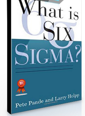Peter Pande – What is Six Sigma
