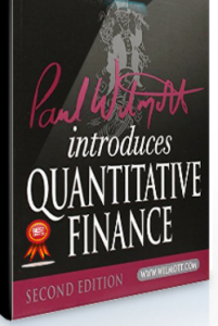 Paul Wilmott – Paul Wilmott Introduces Quantitative Finance (2nd Ed.)
