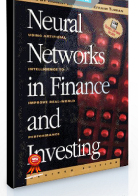 Robert R.Trippi, Efrain Turban – Neural Networks in Finance Investing