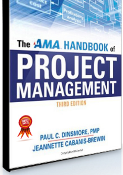 Paul C.Dinsmore – The AMA Handbook of Project Management