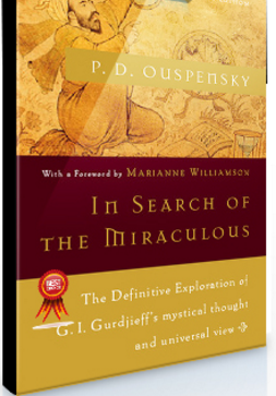 P.D.Ouspensky – In Search of the Miraculous