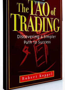 Robert Koppel – The Tao of Trading
