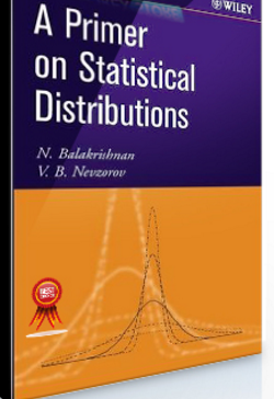 N.Balakrishnan – A Primer on Statistical Distributions