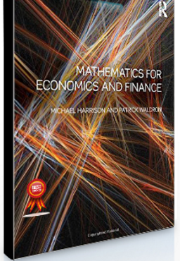Michael Harrison, Patrick Waldron – Mathematical Economics and Finance