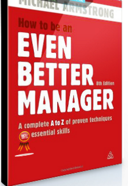 Michael Armstrong – How to Be an Even Better Manager