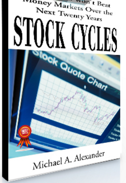 Michael A.Alexander – Stock Cycles