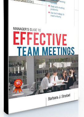 McGraw-Hill – Briefcase Books – The Manager’s Guide to Effective Meetings