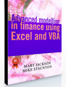 Mary Jackson – Advanced Modelling in Finance Using Excel & VBA