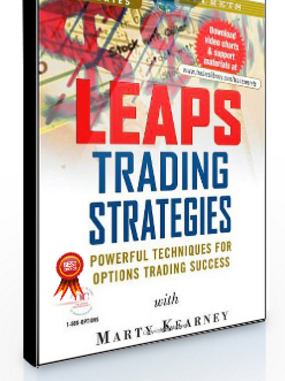 Marty Kearney – LEAPS Trading Strategies- Powerful Techniques for Options Trading Success