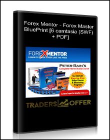 Forex Mentor - Forex Master BluePrint [6 camtasia (SWF) + PDF]