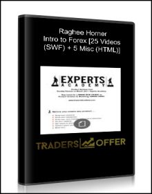 Raghee Horner - Intro to Forex [25 Videos (SWF) + 5 Misc (HTML)]
