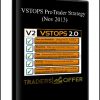 VSTOPS ProTrader Strategy (Nov 2013)