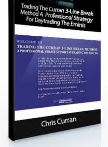 Chris Curran – Trading The Curran 3-Line Break Method A Professional Strategy For Daytrading The Eminis