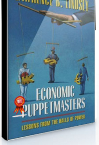 Laurence B.Lindsey – Economic Puppetmasters