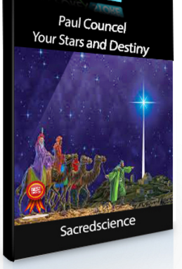 Sacredscience – Paul Councel – Your Stars and Destiny