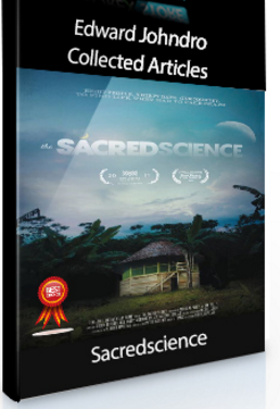 Sacredscience – Edward Johndro – Collected Articles
