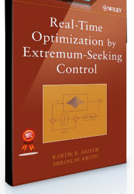 Kartik B.Ariyur – Real-Time Optimization by Extremum-Seeking Control
