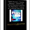 David Aronson, Timothy Masters - Statistically Sound Machine Learning for Algorithmic Trading of Financial Instruments: Developing Predictive-Model-Based Trading Systems Using TSSB [eBook (EPUB)]