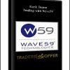 Earik Beann - Trading with Wave59