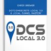 Chris Brewer – DotComSecrets Local 3.0 & Local Funnel Mastery