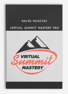 Navid Moazzez – Virtual Summit Mastery Pro