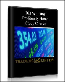 Bill Williams – Profitunity Home Study Course