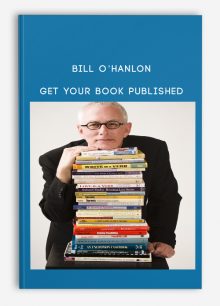 Get Your Book Published from Bill O’Hanlon